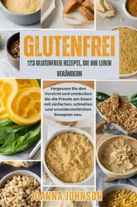 Johnson |  Kochbücher / Glutenfrei | Buch |  Sack Fachmedien
