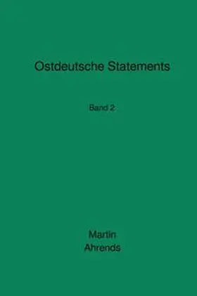 Ahrends |  Ostdeutsche Statements | Buch |  Sack Fachmedien