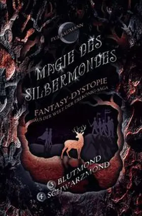 Baumann |  Magie des Silbermondes / Magie des Silbermondes Sammelband: Blutmond (Episode 3) und Schwarzmond (Episode 4): Fantasy-Dystopie aus der Welt der Erlkönig-Saga | Buch |  Sack Fachmedien