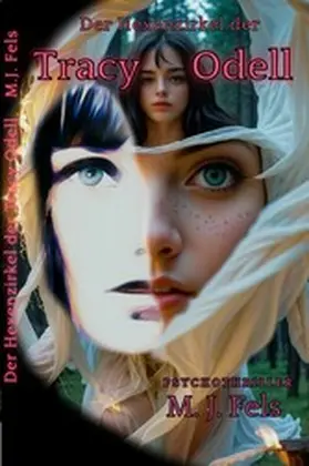 Fels |  Der Hexenzirkel der Tracy Odell | eBook | Sack Fachmedien