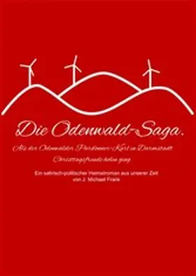 Frank |  Die Odenwald-Saga | eBook | Sack Fachmedien