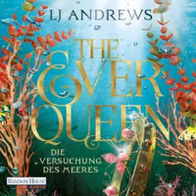 Andrews |  The Ever Queen - Die Versuchung des Meeres | Sonstiges |  Sack Fachmedien