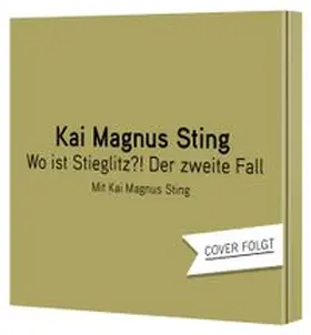 Sting |  Wo ist Stieglitz?! | Sonstiges |  Sack Fachmedien