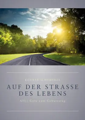 Schomerus |  Auf der Straße des Lebens | Buch |  Sack Fachmedien