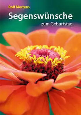 Mertens |  Segenswünsche zum Geburtstag | Buch |  Sack Fachmedien