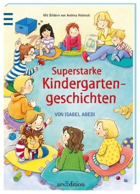 Abedi |  Superstarke Kindergartengeschichten | Buch |  Sack Fachmedien