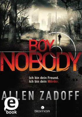 Zadoff |  Boy Nobody (Boy Nobody 1) | eBook | Sack Fachmedien
