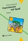 Rentzsch |  Experimente mit Spass / Wärme | Buch |  Sack Fachmedien