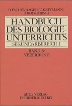 Dünckmann / Hedewig / Kattmann |  Handbuch des Biologieunterrichts. Sekundarstufe I / Vererbung | Buch |  Sack Fachmedien