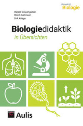 Gropengiesser / Kattmann / Krüger |  Biologie allgemein / Biologiedidaktik | Buch |  Sack Fachmedien