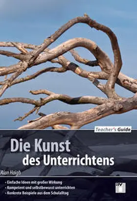 Haigh |  Teacher´s Guide / Die Kunst des Unterrichtens | Buch |  Sack Fachmedien