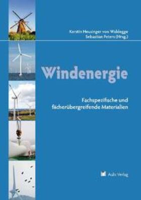 Heusinger von Waldegge / Peters | Fachübergreifender Unterricht: Windenergie | Buch | 978-3-7614-2861-0 | sack.de