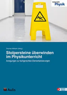Wilhelm |  Stolpersteine überwinden im Physikunterricht | Buch |  Sack Fachmedien