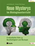 Mülhausen / Pütz |  Neue Mysterys im Biologieunterricht | Buch |  Sack Fachmedien