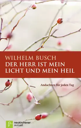 Busch | Der Herr ist mein Licht und mein Heil | Buch | 978-3-7615-4886-8 | www.sack.de