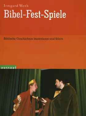 Weth |  Bibel-Fest-Spiele | Buch |  Sack Fachmedien