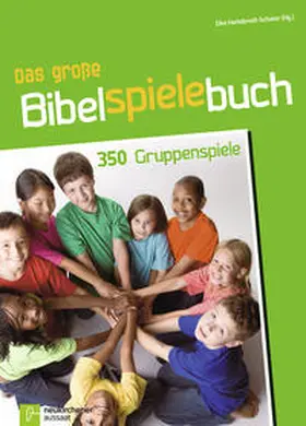 Hartebrodt-Schwier | Das große Bibelspielebuch | Buch | 978-3-7615-5615-3 | www.sack.de