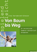 Hartebrodt-Schwier |  Von Baum bis Weg | Buch |  Sack Fachmedien