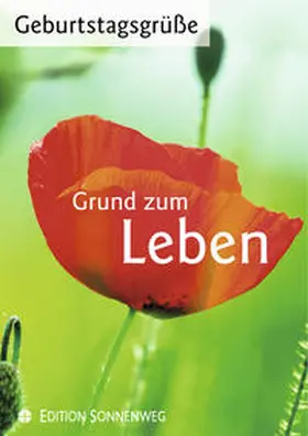 Helbich |  Geburtstagsgrüße 2010 - Grund zum Leben | Buch |  Sack Fachmedien
