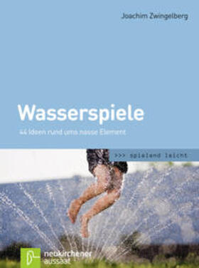 Zwingelberg | Wasserspiele | Buch | 978-3-7615-5857-7 | sack.de