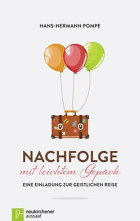 Pompe |  Nachfolge mit leichtem Gepäck | Buch |  Sack Fachmedien