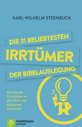 Steenbuck |  Die 31 beliebtesten Irrtümer der Bibelauslegung | eBook | Sack Fachmedien