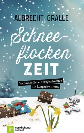 Gralle |  Schneeflockenzeit | Buch |  Sack Fachmedien