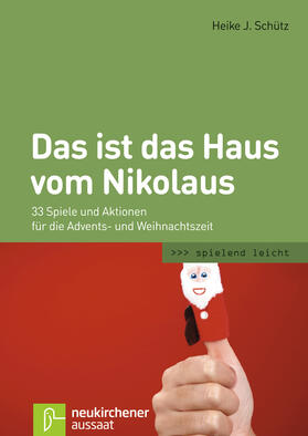 Schütz | Das ist das Haus vom Nikolaus | Buch | 978-3-7615-6355-7 | sack.de