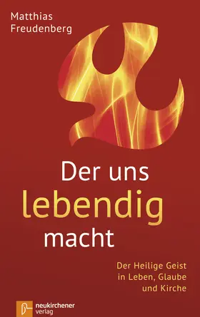 Freudenberg |  Der uns lebendig macht | Buch |  Sack Fachmedien