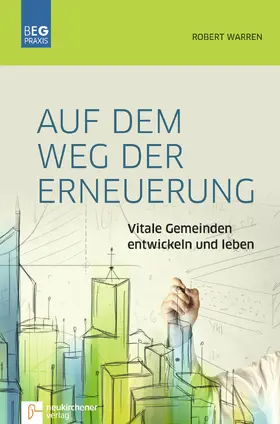 Warren / Reppenhagen |  Auf dem Weg der Erneuerung | eBook | Sack Fachmedien