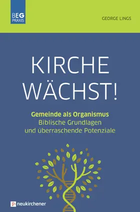 Lings / Müller / Todjeras |  Kirche wächst! | Buch |  Sack Fachmedien