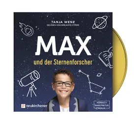 Wenz | Max und der Sternenforscher - Hörbuch | Sonstiges | 978-3-7615-6636-7 | www.sack.de