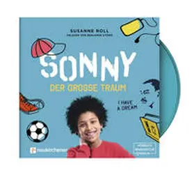 Roll |  Sonny - der große Traum - Hörbuch | Sonstiges |  Sack Fachmedien
