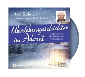 Kühner |  Überlebensgeschichten im Advent - Hörbuch | Sonstiges |  Sack Fachmedien