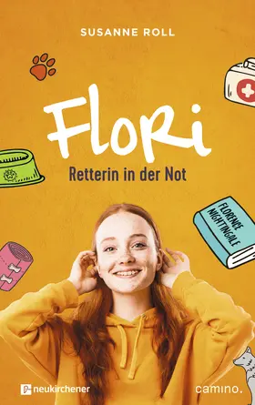 Roll | Flori - Retterin in der Not | Buch | 978-3-7615-6677-0 | www.sack.de