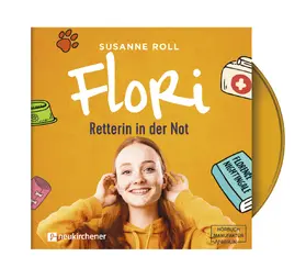 Roll |  Flori - Retterin in der Not - Hörbuch | Sonstiges |  Sack Fachmedien