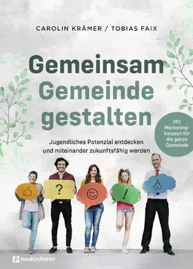 Krämer / Faix | Gemeinsam Gemeinde gestalten | Buch | 978-3-7615-6697-8 | sack.de