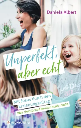 Albert |  Unperfekt, aber echt | Buch |  Sack Fachmedien
