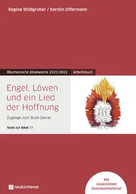 Wildgruber / Offermann |  Engel, Löwen und ein Lied der Hoffnung | Buch |  Sack Fachmedien