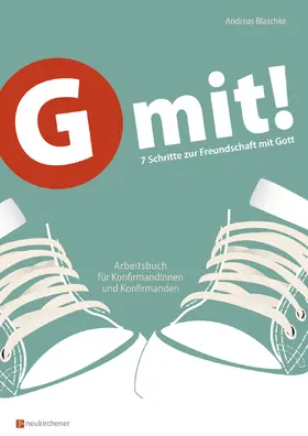 Blaschke | G mit! - Buchausgabe | Buch | 978-3-7615-6848-4 | www.sack.de