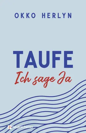 Herlyn |  Taufe. Ich sage ja | Buch |  Sack Fachmedien