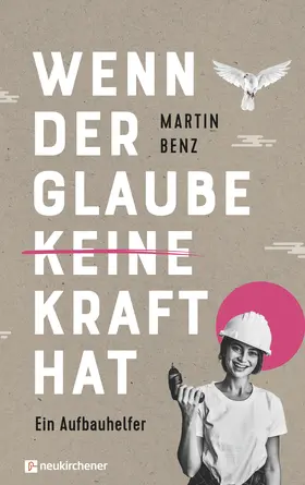 Benz |  Wenn der Glaube keine Kraft hat | eBook | Sack Fachmedien