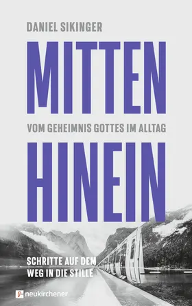 Sikinger | Mitten hinein | E-Book | www.sack.de