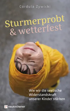 Zywicki | Sturmerprobt und wetterfest | Buch | 978-3-7615-7062-3 | www.sack.de