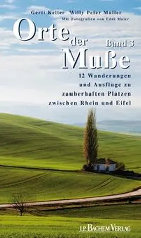 Keller / Müller |  Orte der Muße, Band 3 | Buch |  Sack Fachmedien