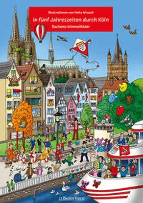  In fünf Jahreszeiten durch Köln | Buch |  Sack Fachmedien