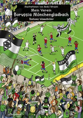  Mein Verein Borussia Mönchengladbach | Buch |  Sack Fachmedien