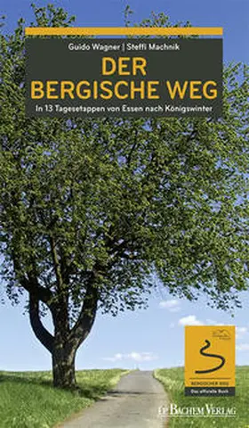 Machnik / Wagner |  Der Bergische Weg | eBook | Sack Fachmedien