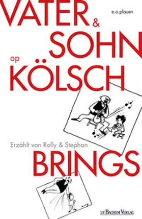 Brings |  Vater und Sohn op Kölsch | eBook | Sack Fachmedien