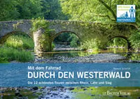 Schmidt |  Mit dem Fahrrad durch den Westerwald | Buch |  Sack Fachmedien